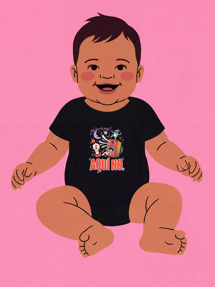 ¿Noche de paz? Aquí no. · Baby onesie